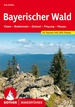 Wandelgids Bayerischer Wald - Beierse Woud | Rother Bergverlag