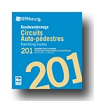 Wandelgids Luxemburg - 201 Circuits Auto-pedestres / 201Ausgewahlte Touren in Luxemburg  | Guy Binsfeld