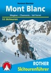 Tourskigids Skitourenführer Mont Blanc | Rother Bergverlag