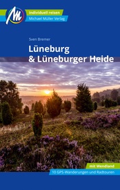 Reisgids Lüneburg & Lüneburger Heide | Michael Müller Verlag