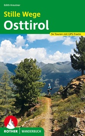 Wandelgids Stille Wege Osttirol | Rother Bergverlag