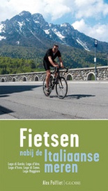 Fietsgids Fietsen nabij de Italiaanse meren | Roularta Books