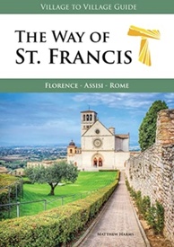 Wandelgids The Way of St. Francis : Florence - Assisi | Village to Village Press