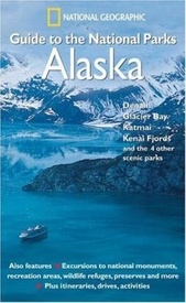 Reisgids Guide to the National Parks of Alaska | National Geographic