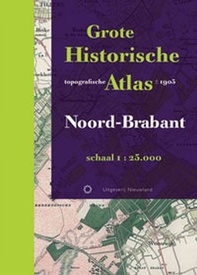 Atlas - Opruiming Grote Historische topografische atlas Noord-Brabant | Nieuwland