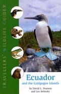 Ecuador and the Galapagos Islands, Travellers' Wildlife Guides