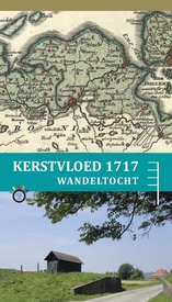Wandelgids Kerstvloed 1717 wandeltocht langs de kust van de provincie Groningen | Profiel