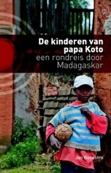 Reisverhaal De kinderen van papa Koto | Jan Boonstra