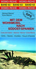 Campergids 63 Mit dem Wohnmobil nach Spanien (Südost; Valencia, Murcia) Costa del Azahar, Costa Blanca | WOMO verlag