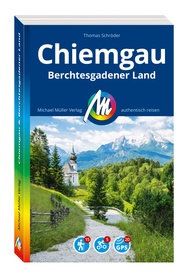 Reisgids Chiemgau & Berchtesgadener Land | Michael Müller Verlag