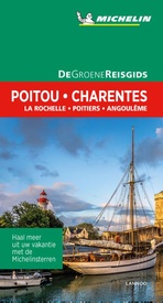 Reisgids Michelin groene gids Poitou - Charentes | Lannoo