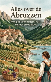 Reisgids Alles over de Abruzzen | Waries B.V.