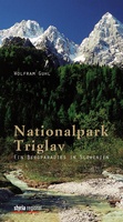 Nationalpark Triglav – Ein Bergparadies in Slowenien