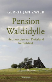 Reisverhaal Pension Waldidylle – Het Noorden van Duitsland herontdekt | Gerrit Jan Zwier