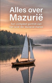 Reisgids Alles over Mazurië | Waries B.V.