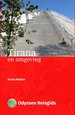Reisgids Odyssee Reisgidsen Tirana en omgeving | Vrije Uitgevers, De