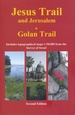 Wandelgids Jesus Trail and Jerusalem - Golan Trail | Steinhart Sharav