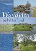 Wandelgids Wandelen in Waterland | Buijten & Schipperheijn