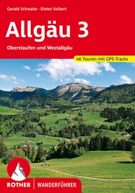 Wandelgids 3 Allgäu 3 | Rother Bergverlag