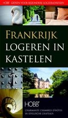 Opruiming - Bed and Breakfast Gids Frankrijk Logeren in Kastelen | Hobb