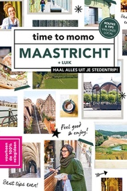 Reisgids time to momo Maastricht + Luik | Mo'Media | Momedia