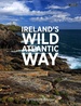 Fotoboek Ireland's Wild Atlantic Way | O'Brien Press