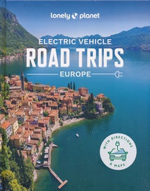 Reisgids Road Trips Electric Vehicle Road Trips - Europe | Lonely Planet