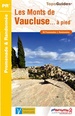 Wandelgids P842 Les Monts de Vaucluse... à pied | FFRP