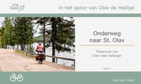 Onderweg naar St. Olav - Fietsroute Van Oslo naar Selanger Deel 2