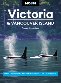 Reisgids Victoria & Vancouver Island | Moon Travel Guides