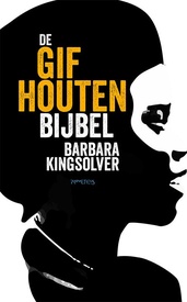 Reisverhaal De gifhouten bijbel | Barbara Kingsolver