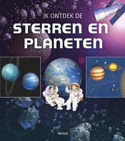 Kinderreisgids Ik ontdek de sterren en planeten | Deltas