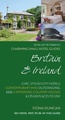 Accommodatiegids Charming Small Hotel guide Britain and Ireland | Duncan