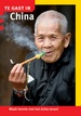 Reisgids Te gast in China | Informatie Verre Reizen
