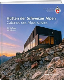 Accommodatiegids - Wandelgids Hütten der Schweizer Alpen / Cabanes des Alpes Suisse | SAC Schweizer Alpenclub