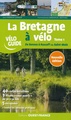Fietsgids La Bretagne à vélo, ddel 1 Rennes - Roscoff | Editions Ouest-France