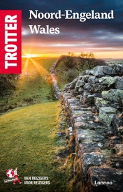 Reisgids Trotter Noord-Engeland / Wales | Lannoo