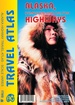 Wegenatlas Travel Atlas Alaska Highway | ITMB