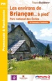 Wandelgids P054 Les environs de Briançon à pied - Parc National des Ecrins | FFRP