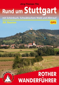 Wandelgids Rund um Stuttgart  | Rother Bergverlag