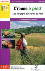 Wandelgids - Opruiming D089 L'Yonne... à pied la Bourgogne aux portes de Paris | FFRP