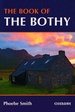 Accommodatiegids - Wandelgids The Book of the Bothy | Cicerone