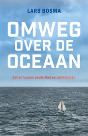 Reisverhaal Omweg over de oceaan | Lars Bosma