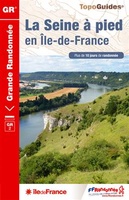 La Seine à pied en Île-de-France GR2