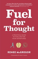 Fuel for Thought A Practical Guide