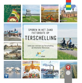 Fietsgids Sporen in het zand – Fietsroutes op Terschelling | VVV Terschelling