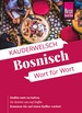Woordenboek Kauderwelsch Bosnisch - Wort für Wort | Reise Know-How Verlag