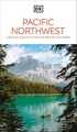 Reisgids Pacific Northwest:Oregon, Washington and British Columbia Eyewitness | Dorling Kindersley Publishing