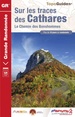 Wandelgids 1097 Sur les traces des Cathares - Katharen GR107 | FFRP