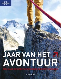 Reisinspiratieboek Jaar van het Avontuur - Lonely Planet | Lannoo